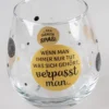 Whiskyglas, Wasserglas Oder Auch Weinglas Mit Spruch Wenn Man Immer Nur Tut Was Sich Gehoert.."" -Perfekter Küchenladen e16e2819a04ba921c427c203e4cf684e